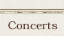 Concerts